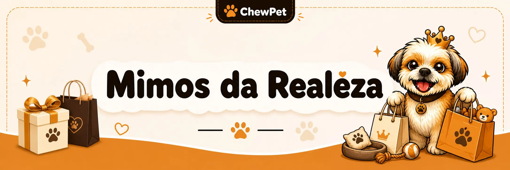 ChewPet | Mimos da Realeza